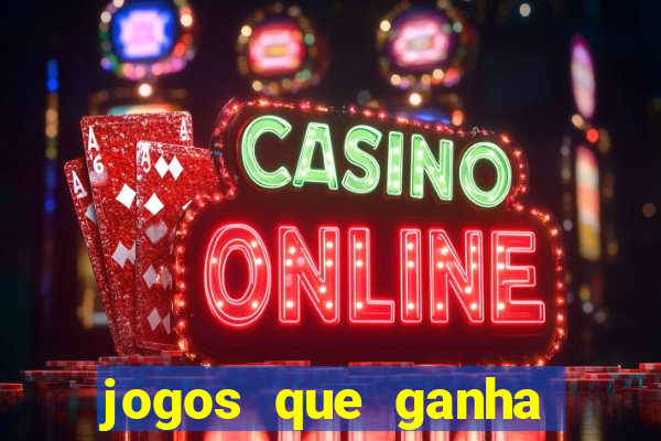 jogos que ganha dinheiro de verdade no pix na hora